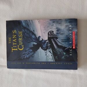 The Titan's Curse Percy Jackson and the Olympians Book 3 By Rick Riordan